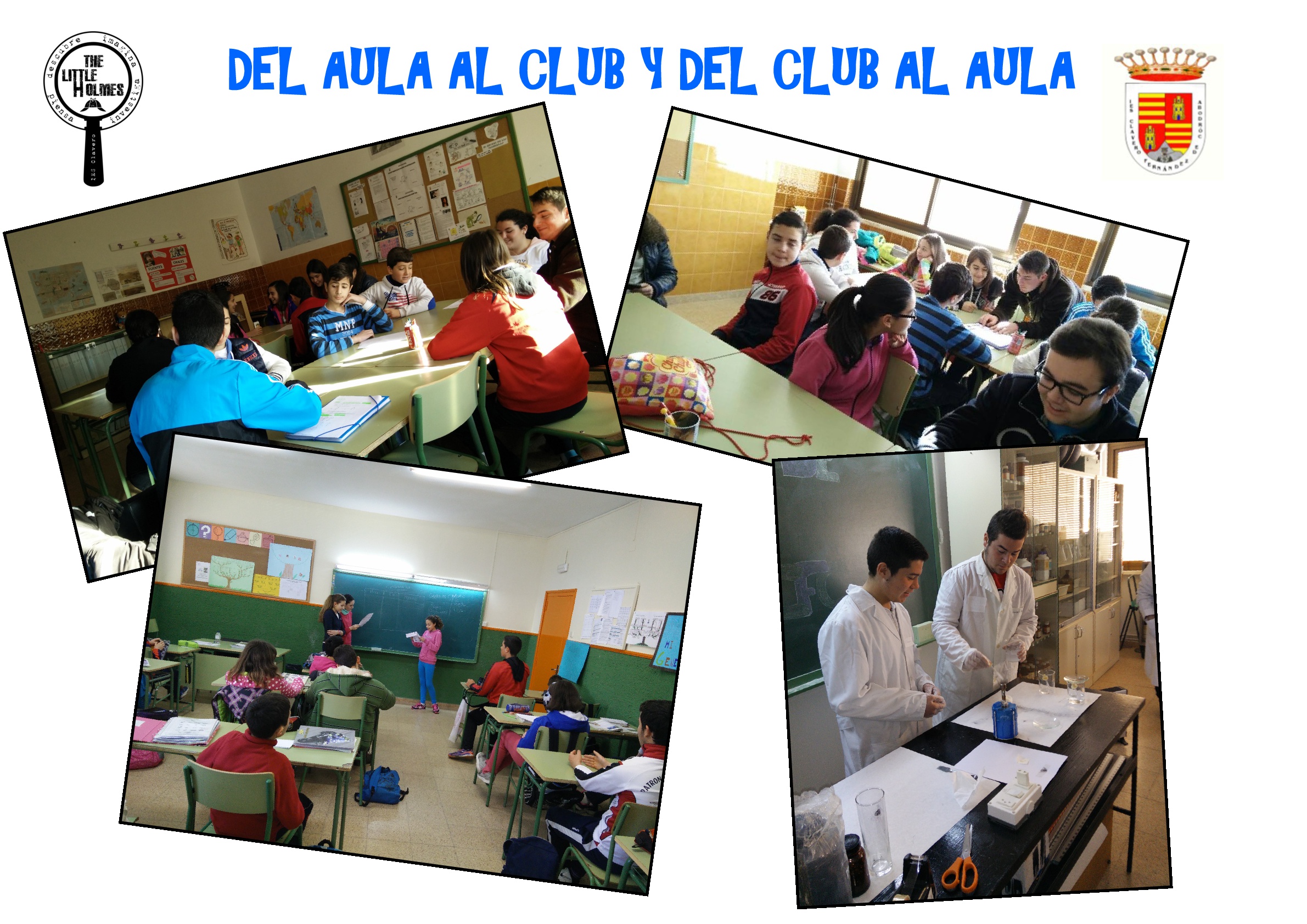 El "Clavero" investiga: Club de Jóvenes Investigadores "The Little Holmes"